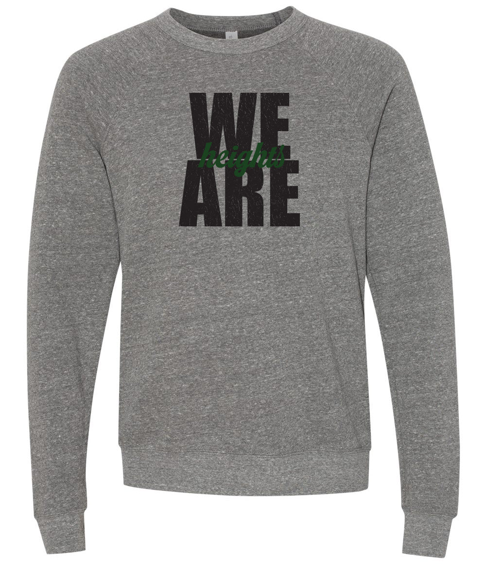 We Are Heights Crewneck Sweatshirt